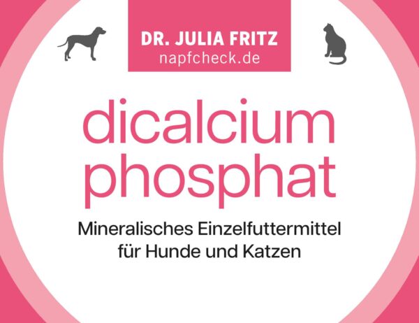 napfcheck Dicalciumphosphat für Hunde und Katzen – Bild 3